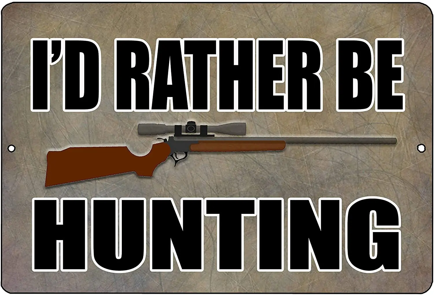 

Hunter I'd Rather Be Hunting Retro Metal Tin Sign Plaque Poster Wall Decor Art Shabby Chic Gift