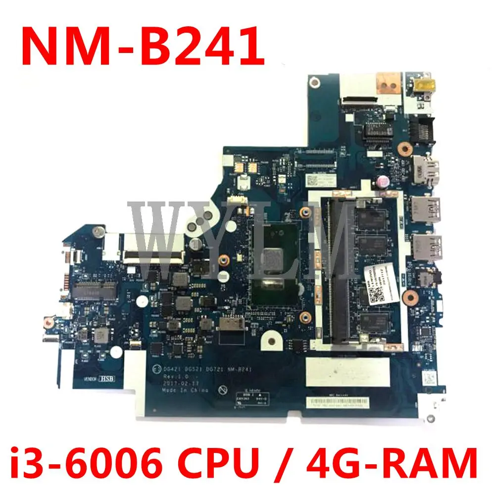 

Материнская плата DG421 DG521 DG721 для Lenovo 320-15ISK 320-17ISK, материнская плата с процессором i3 6006, 4G-RAM 100%, полностью протестирована
