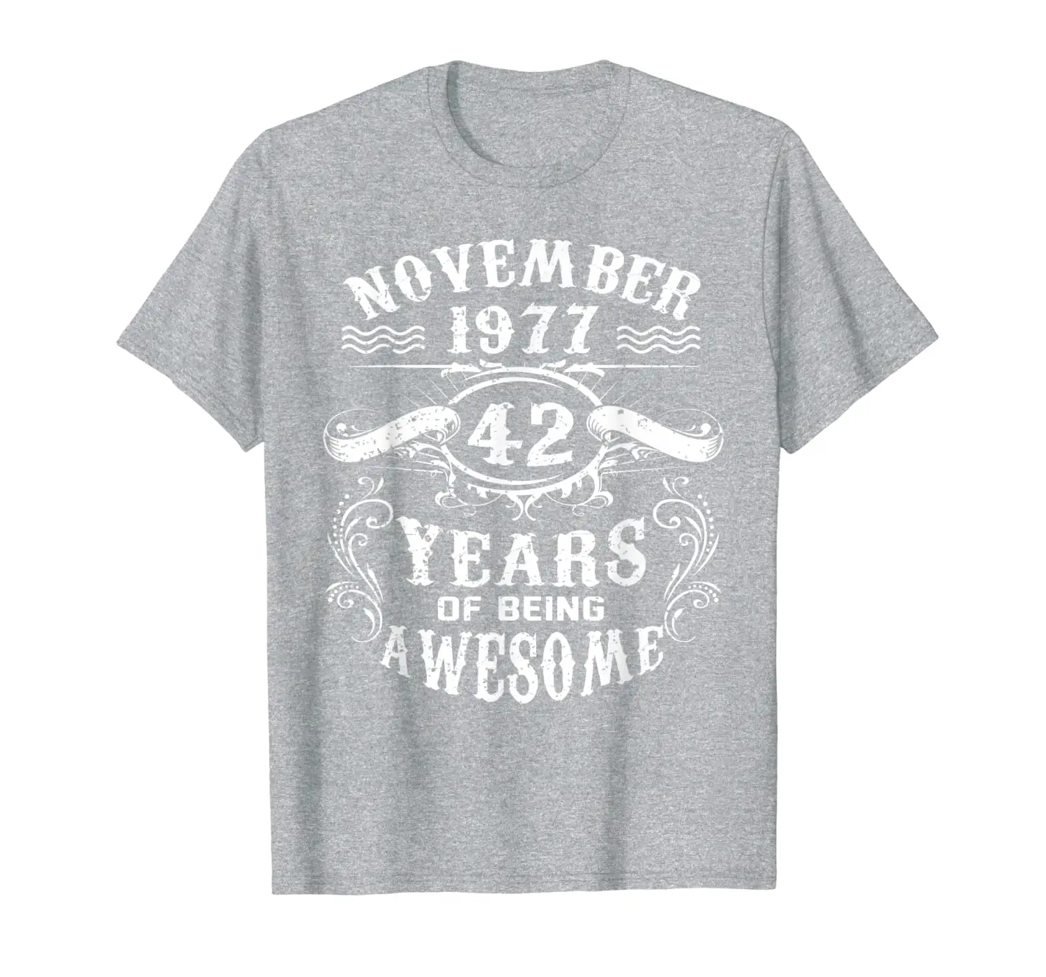 

November 1977 Vintage Funny 42th Birthday Gift T Shirt T-Shirt