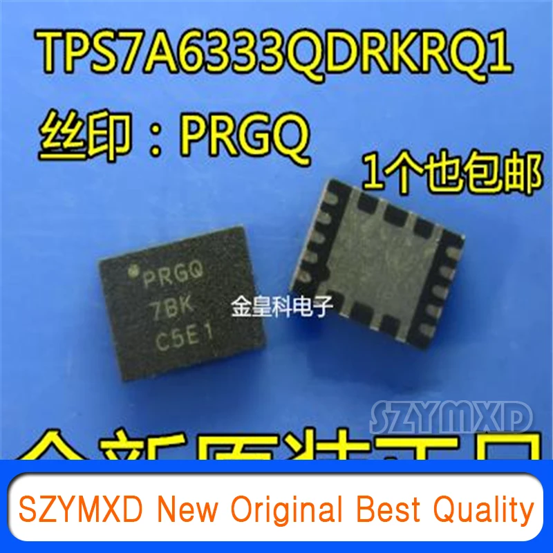 

5Pcs/Lot New Original TPS7A6333QDRKRQ1 Silk Screen printing: PRGQ VSON10 Can Be Straight Chip In Stock