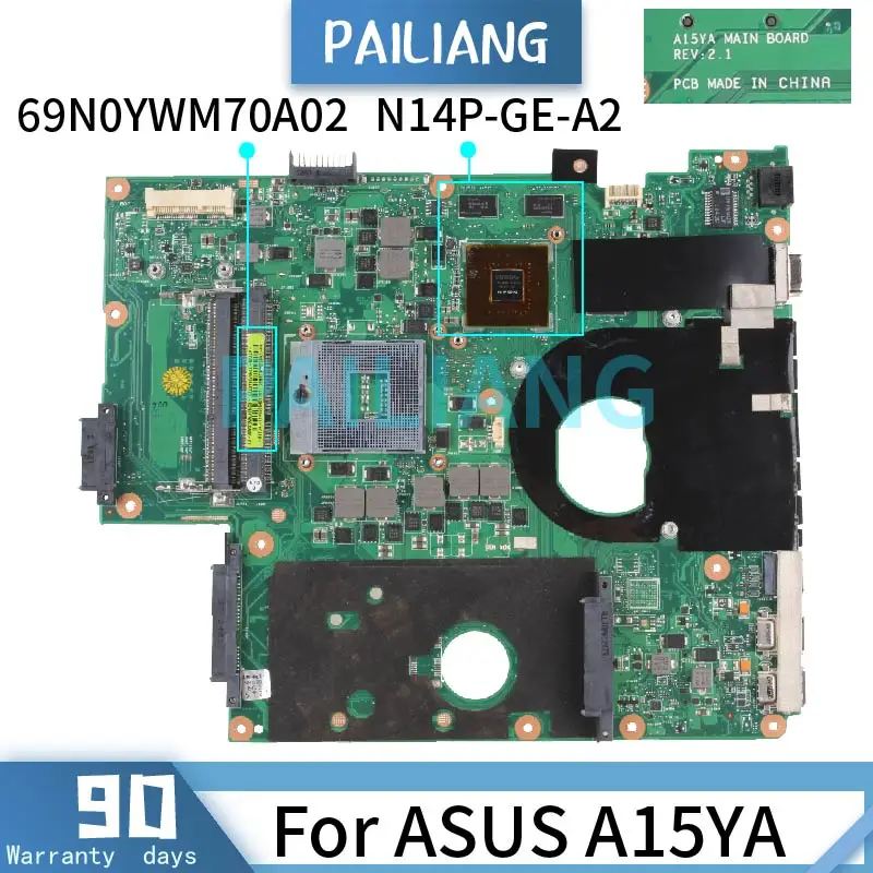 

PAILIANG Laptop motherboard For ASUS A15YA Mainboard REV:2.1 SLJ8C N14P-GE-A2 DDR3 tesed