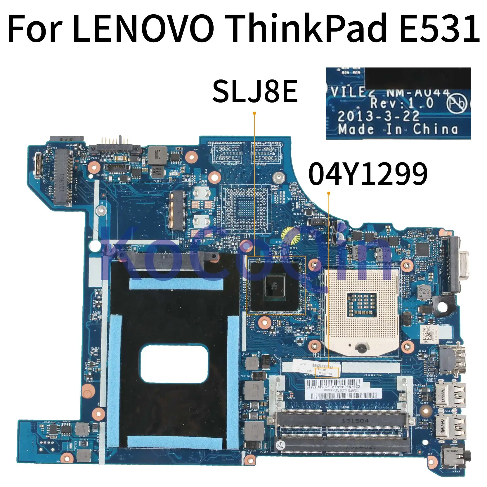 KoCoQin материнская плата для ноутбука LENOVO ThinkPad EDGE E531 HM77 04Y1299 VILE2 NM A044 SLJ8E|Материнские