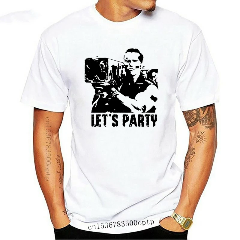 

New 2021 2021 Arrival Commando Arnold Schwarzenegger Movie Quote Let's Party T Shirt Fashion Casual Tee