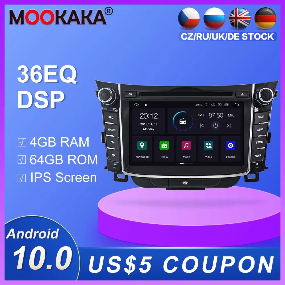 

Android 10.0 4+64GB DVD player Radio GPS Navigation for Hyundai I30 Elantra GT 2012-2016 Multimedia Player radio stereo unit dsp