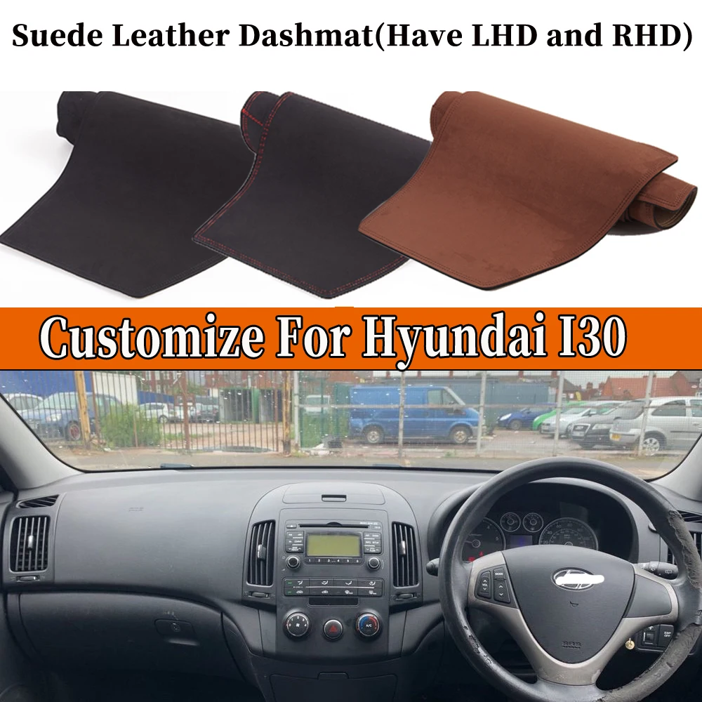 

Accessories Suede Leather Dashmat Dashboard Cover Pad Dash Mat Carpet For Hyundai I30 Elantra Touring 2007 2008 2009 2012 RHD