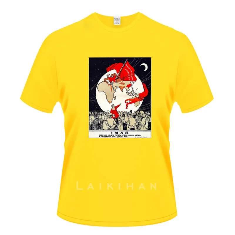 

May 1st - Proletarians of all countries unite T-Shirt Size-XS To 3XL male brand teeshirt men summer cotton t shirt