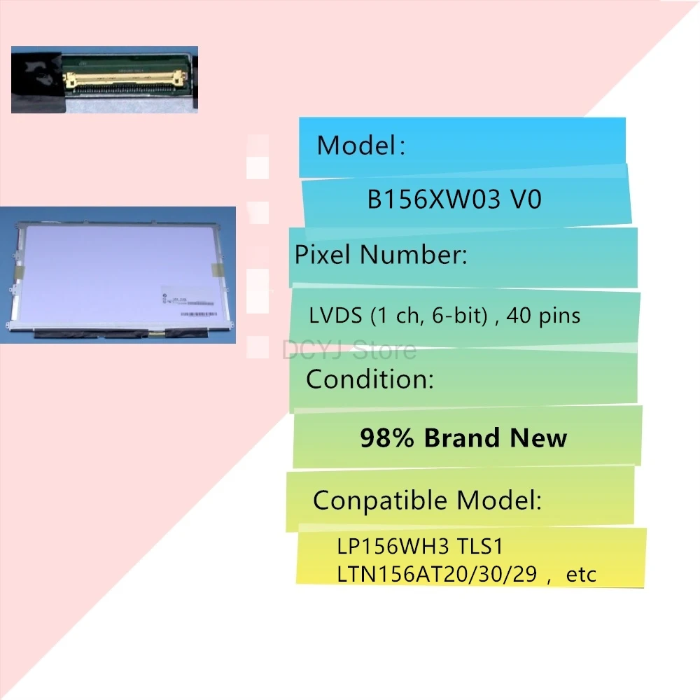 B156XW03 V.0 LP156WH3 TLS1 LTN156AT20/30/29 B156XW04 V.5 V.6|ЖК-экран для ноутбуков| |