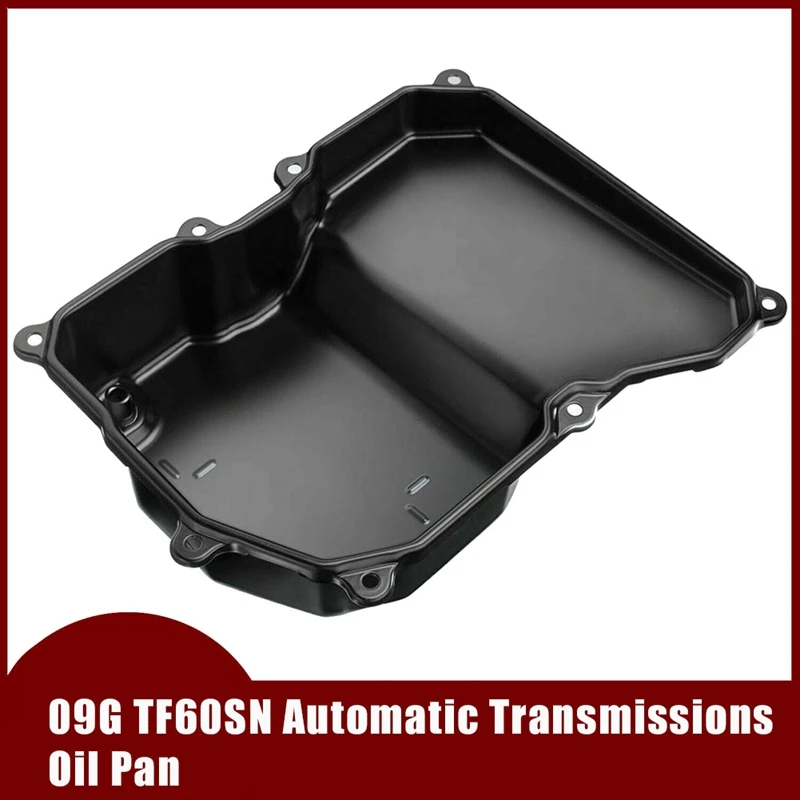

09G TF60SN Automatic Transmissions Oil Pan New 09G321361 for A3 A4 Beetle CC Golf Jetta Passat Rabbit 2004 Up