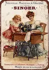 1889 французские Швейные машины певицы, металлический настенный постер, жестяной знак, винтажный декор для барбекю, ресторана, столовой, кафе, магазина
