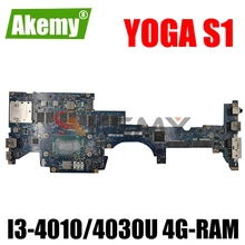 ZIPS1 LA-A341P For Lenovo ThinkPad YOGA S1 Laptop motherboard with CPU I3-4010/4030U 4G-RAM Original mainboard 100% Fully Tested