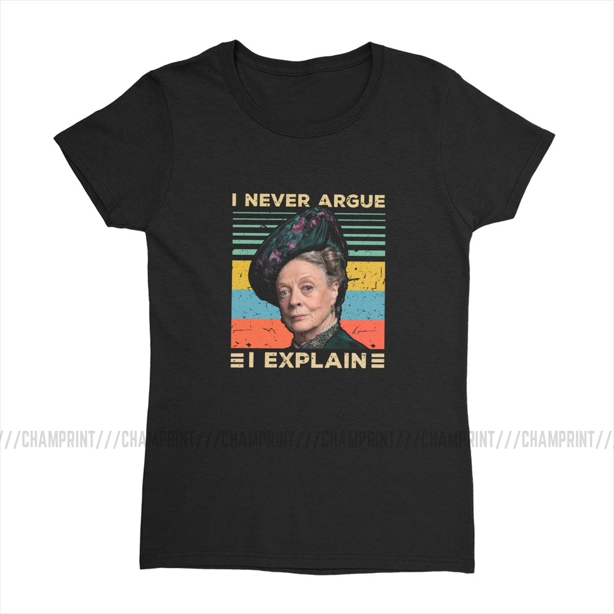 Женская Violet Crawley, я никогда не спорю, я объясню, Винтажная футболка, Даунтон, аббатство, футболка, Гранж рок, футболки, топ,, женская одежда