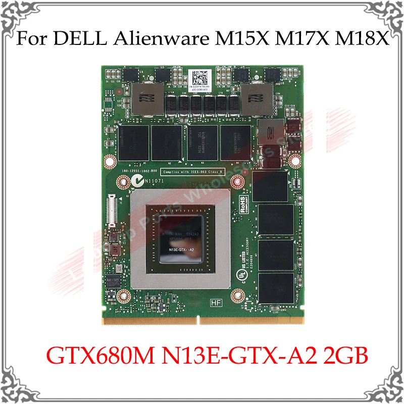 Оригинальная видеокарта GTX680M GTX 680M графическая карта для DELL Alienware M15X M17X M18X R1 R2 R3 R4 2G