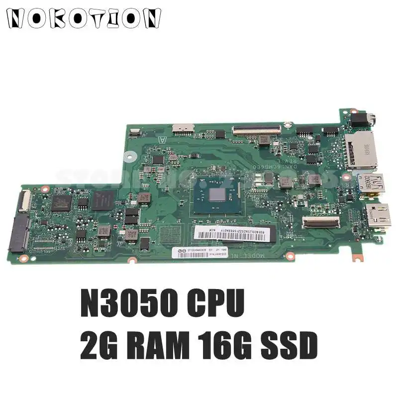 

NOKOTION 5B20L20420 DANL6CMB6E0 For Lenovo Chromebook N22 Laptop Motherboard N3050 CPU 2G RAM 16G SSD