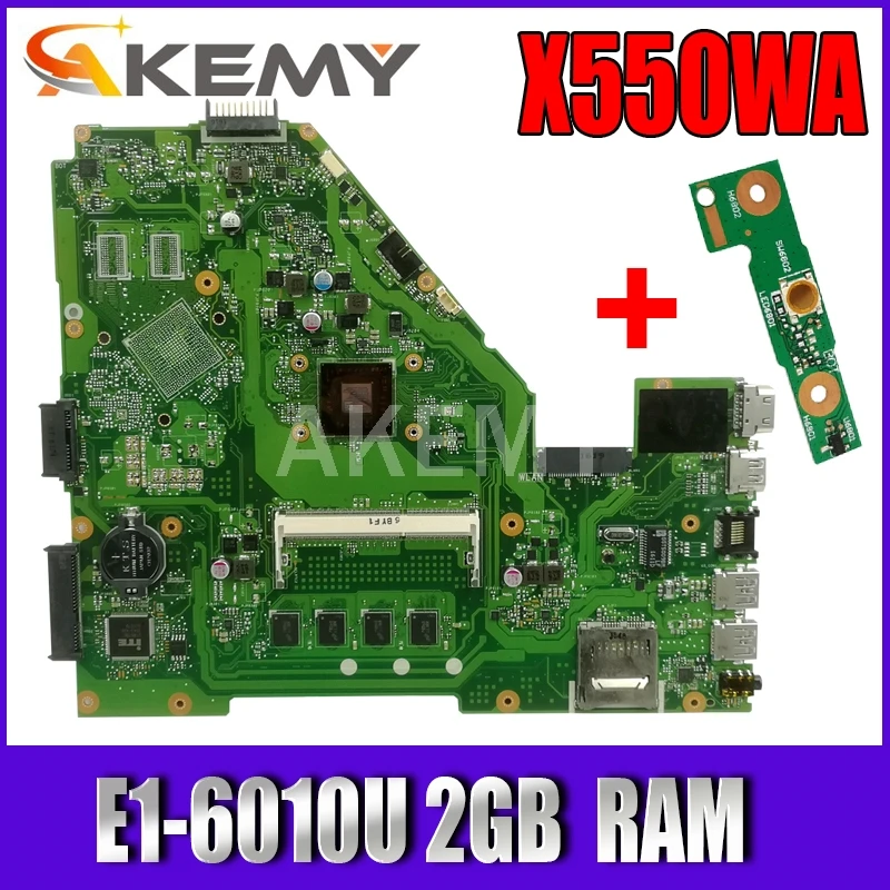 AKEMY X550WA материнская плата для ноутбука For Asus X550 X552W X550WE X550W D552W оригинальная E1 6010U 2