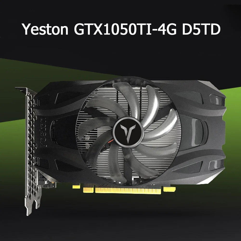 Оригинальная видеокарта Yeston GTX 1050 Ti 4 Гб 750 бит GDDR5 графические карты для nVIDIA VGA Geforce