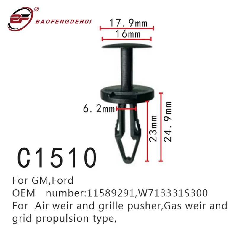 

Gas Weir And Grid Propulsion Type Positionin For GM,Ford 11589291,W713331S300 Air Weir And Grille Pusher Fastener