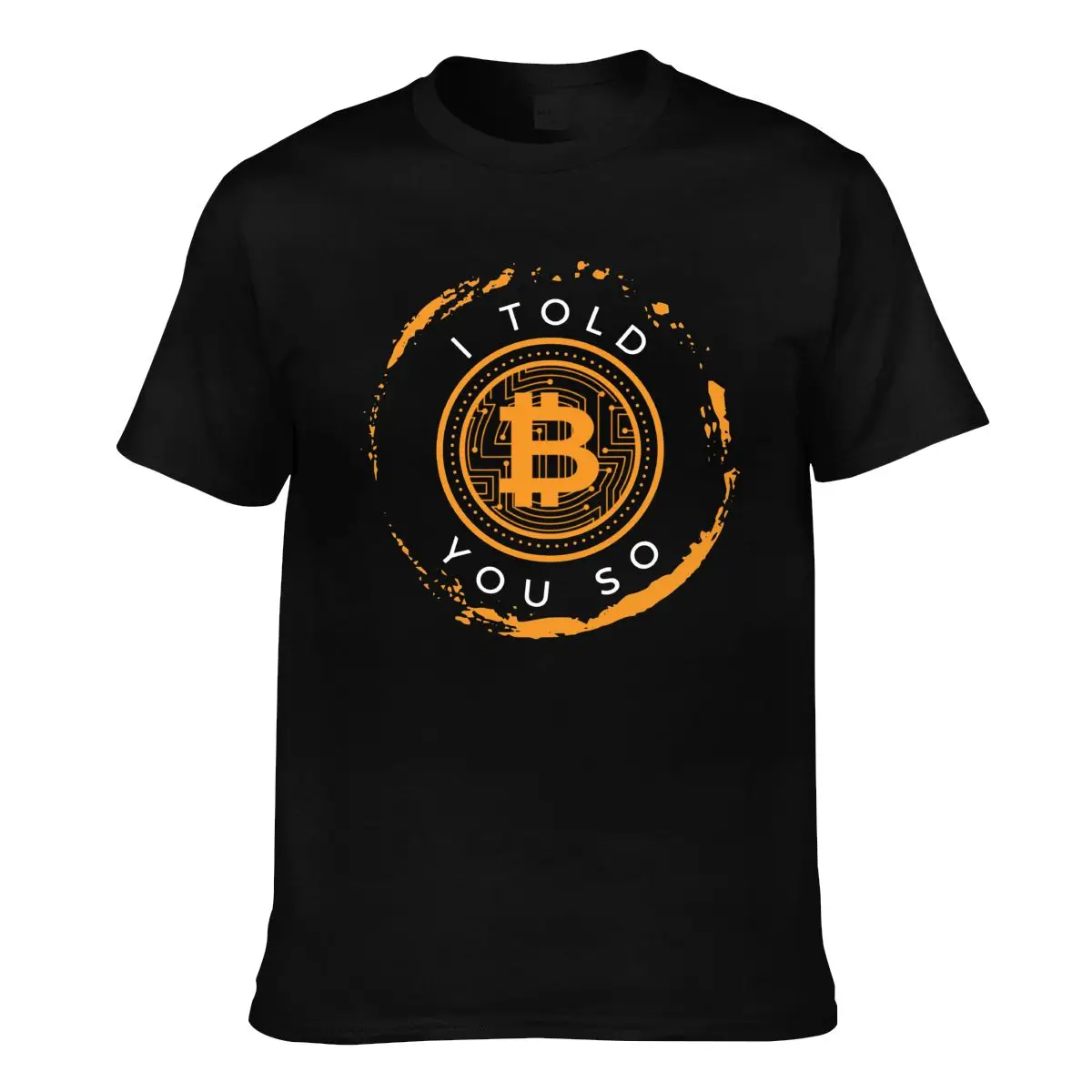

Bitcoin HODL Told You So T Shirt Quote Letter Short Sleeves Fashion T-Shirt Printed Cotton Tshirt Men