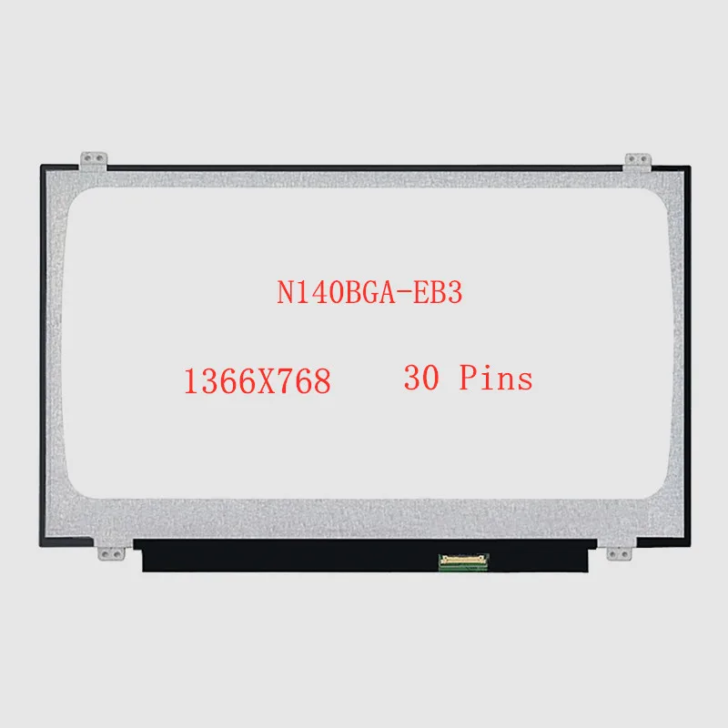 14 0 &quotНоутбук ЖК дисплей Экран N140BGA EB3 30 контактов HD 1366X768 матрица тетрадь
