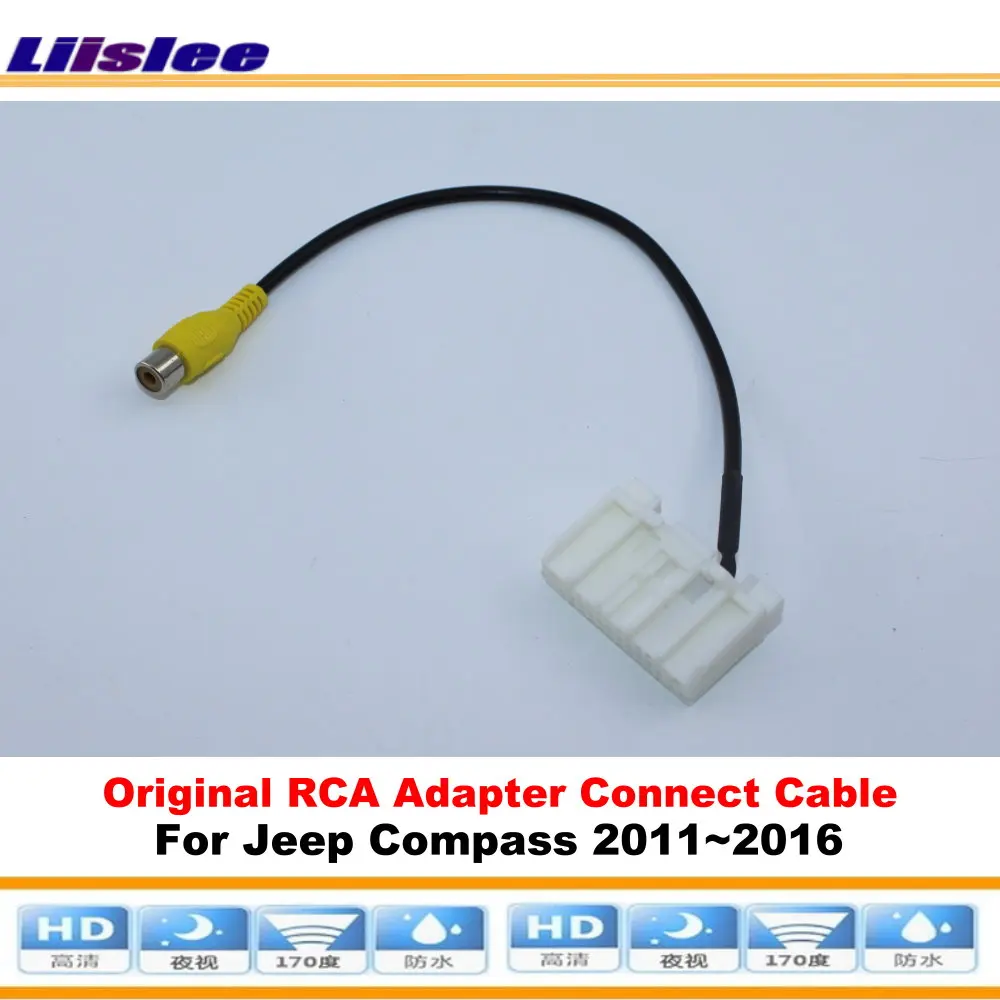 Задний вид автомобиля камера для Jeep Compass 2011 2016 совместимый оригинальный экран RCA