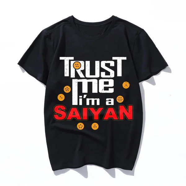 

trust me im a saiyan 2019 Men's New Fashion Printed T-shirt Summer Cool Design Tops Soft Short Sleeve Tee