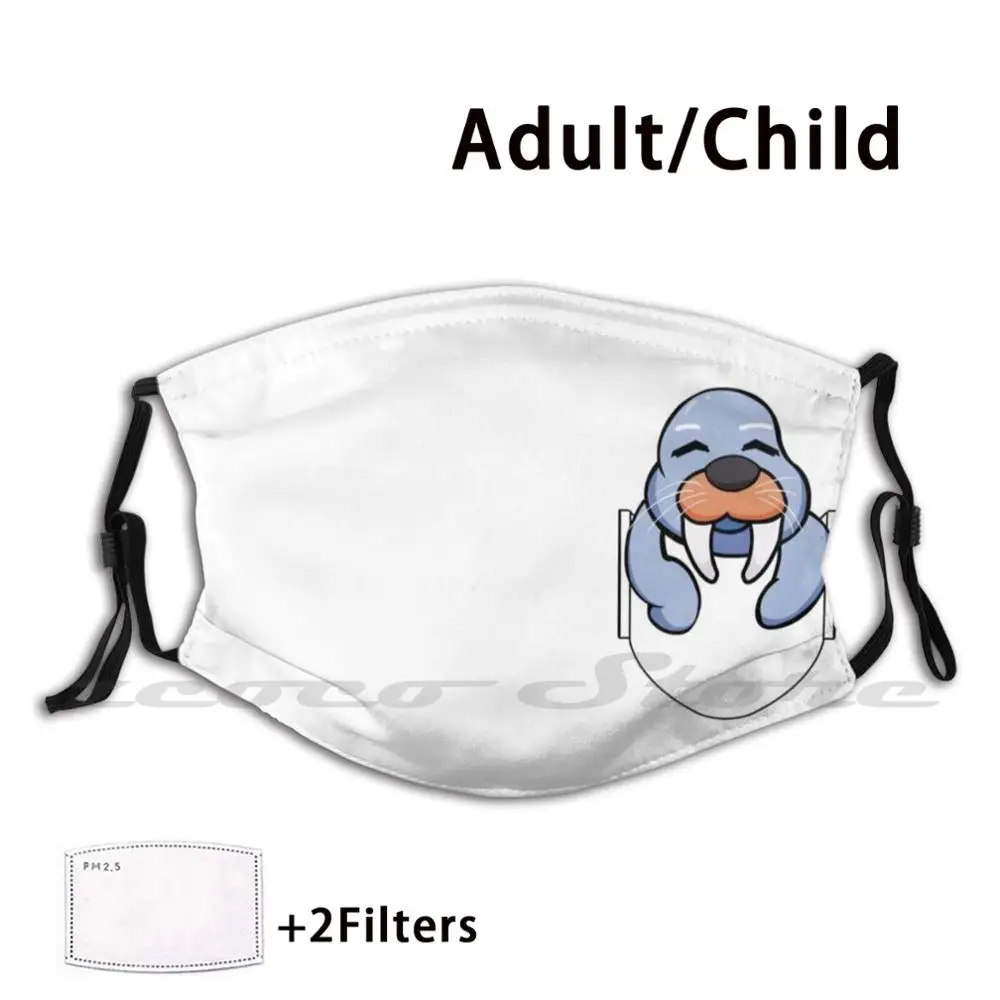

Pocket Walrus Mask Adult Child Washable Pm2.5 Filter Logo Creativity Walrus Mammal Pocket Design Cute Kawaii Chibi Pocket