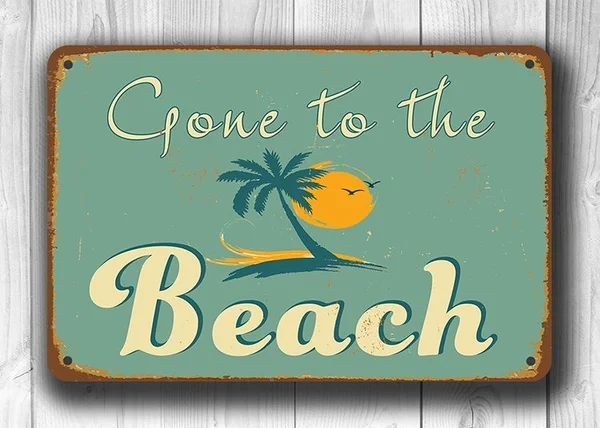 

BEACH Tin Sign , Beach Signs, Vintage Style Beach Sign, Gone to the Beach, Beach Wall Art, Beach Decor