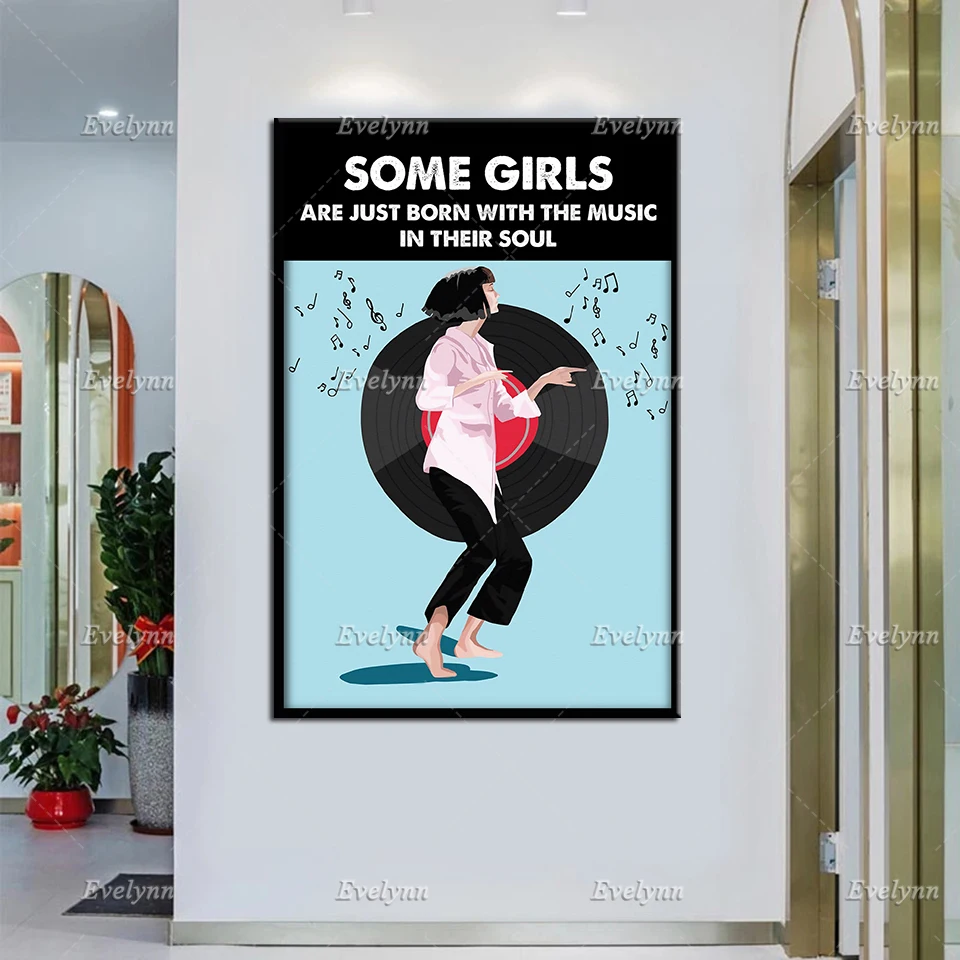 

Some Girls Are Just Born With The Music In Their Soul Retro Poster Wall Art Print Bedroom Home Living Decor Canvas Unique Gift