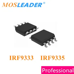 Mosleader IRF9333 IRF9335 SOP8 100PCS 1000PCS IRF9333TRPBF IRF9335TRPBF IRF9333PBF IRF9335PBF Made in China