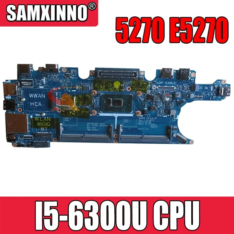 

Akemy для Dell Latitude E5270 Материнская плата ноутбука CN-0DV5YH 0DV5YH DV5YH I5-6300U Процессор 2,40 ГГц DV5YH LA-C621P