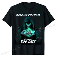 when the dm smiles its already too late funny nerdy gamer t shirt t shirts for men design tops shirts fashion group cotton