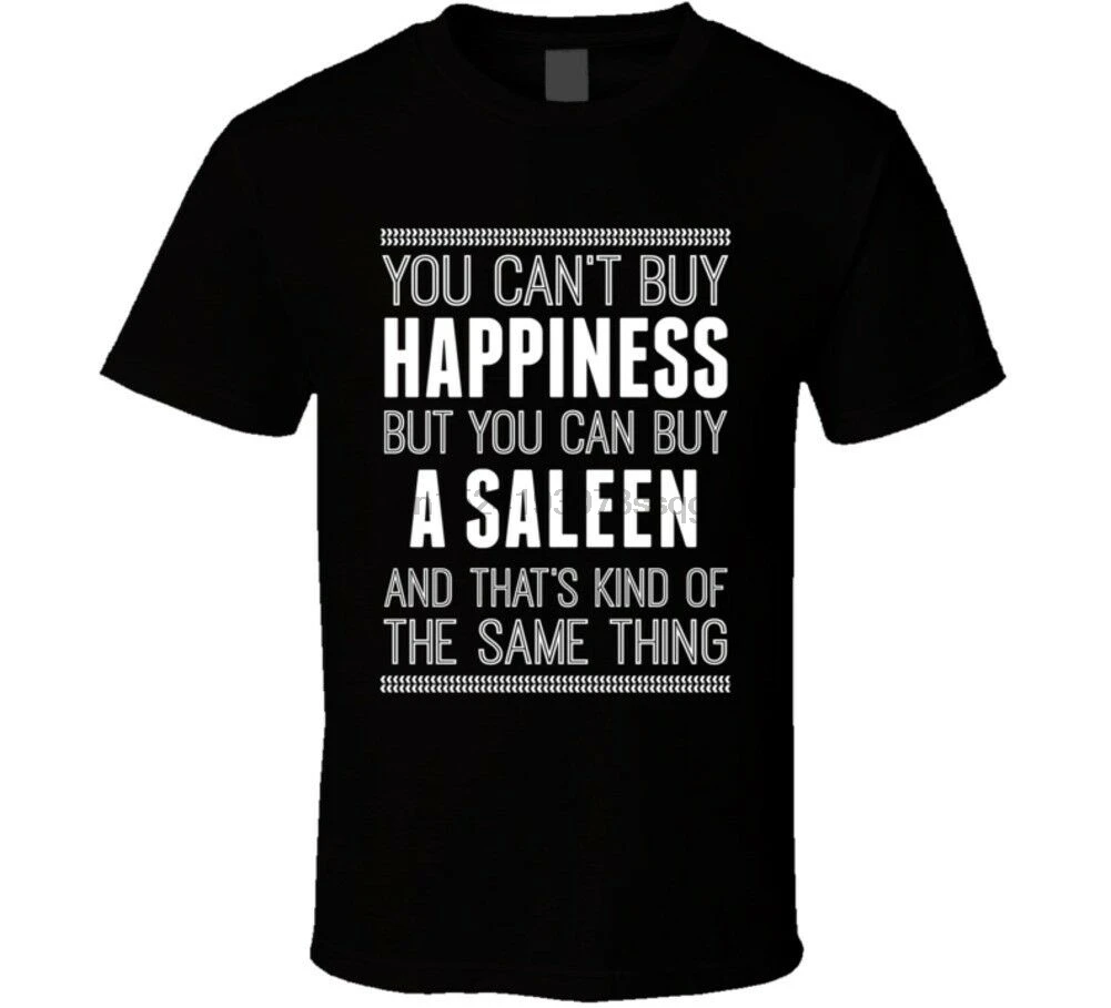 Футболка с надписью Buy A Saleen Happiness Car Lover |