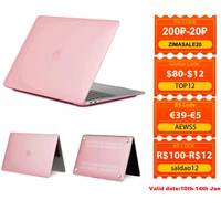 protective case for macbook 11 6 12 13 3 15 4 hard laptop case for laptop matte frosted oil coating cover macbook case