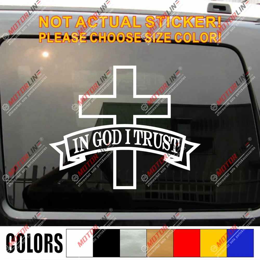 В Бога я доверяю Иисусу автомобильная наклейка христианская религия Христа на