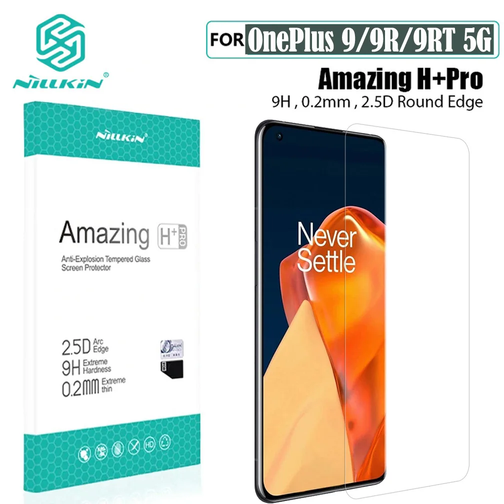 

Tempered Glass For OnePlus 9RT 5G / 9 / 9R Nillkin H+PRO Glass Film 2.5D 9H 0.2mm Anti-Explosion Screen Protector For One Plus 9