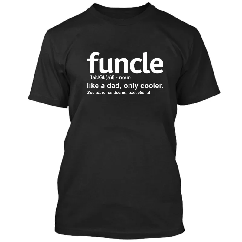 Новинка, летняя мужская футболка Funcle Definition, забавный подарок для дяди Горда и дяди, футболки как папа, только крутая футболка из мягкого хлопка - Цвет: ZJ7014Black
