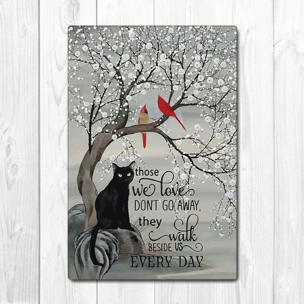 

Those we love don't go away poster, Cat Poster Vintage Tin Metal Sign Bar Club Cafe Garage Wall Decor Farm Decor Art