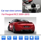 Камера заднего вида для Peugeot RCZ 2009, 2010, 2011, 2012, 2013, 2014, 2015, водонепроницаемая