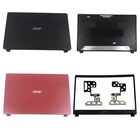 Новая задняя крышка ЖК-дисплеяпередняя рамкапетли для Acer Aspire 3 A315-42 A315-42G A315-54 A315-54K N19C1 15,6 дюйма, верхняя крышка, черный