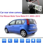 Камера заднего вида для Nissan Note Tone NOTE E11 2005 2006 2007 2008 2009 2010 2011 2012 2013 HD камера номерного знака с ночным видением