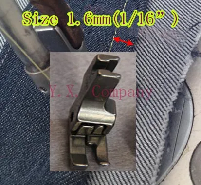 1.6 mm 1 шт Полностью стальная правая и широкая прижимная лапка CR 5/16E(8.0mm) для промышленной швейной машинки - Цвет: 1.6 mm