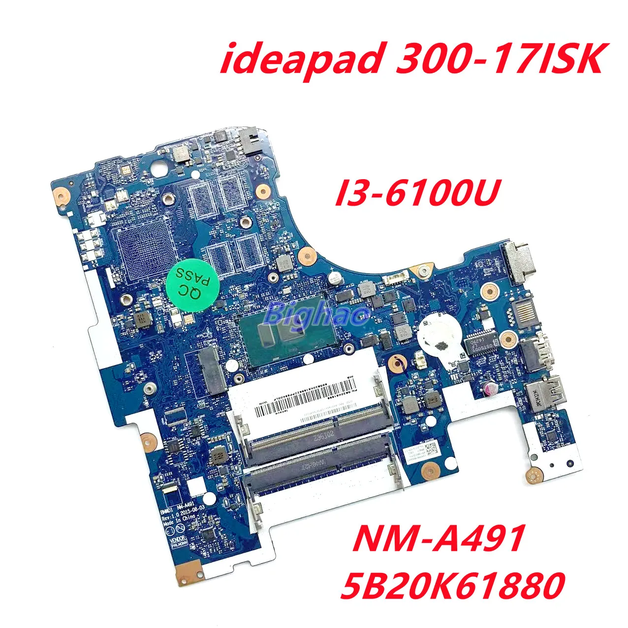 

5B20K61880 NM-A491 для lenovo ideapad 300-17ISK материнская плата с планшетом, материнская плата DDR3L