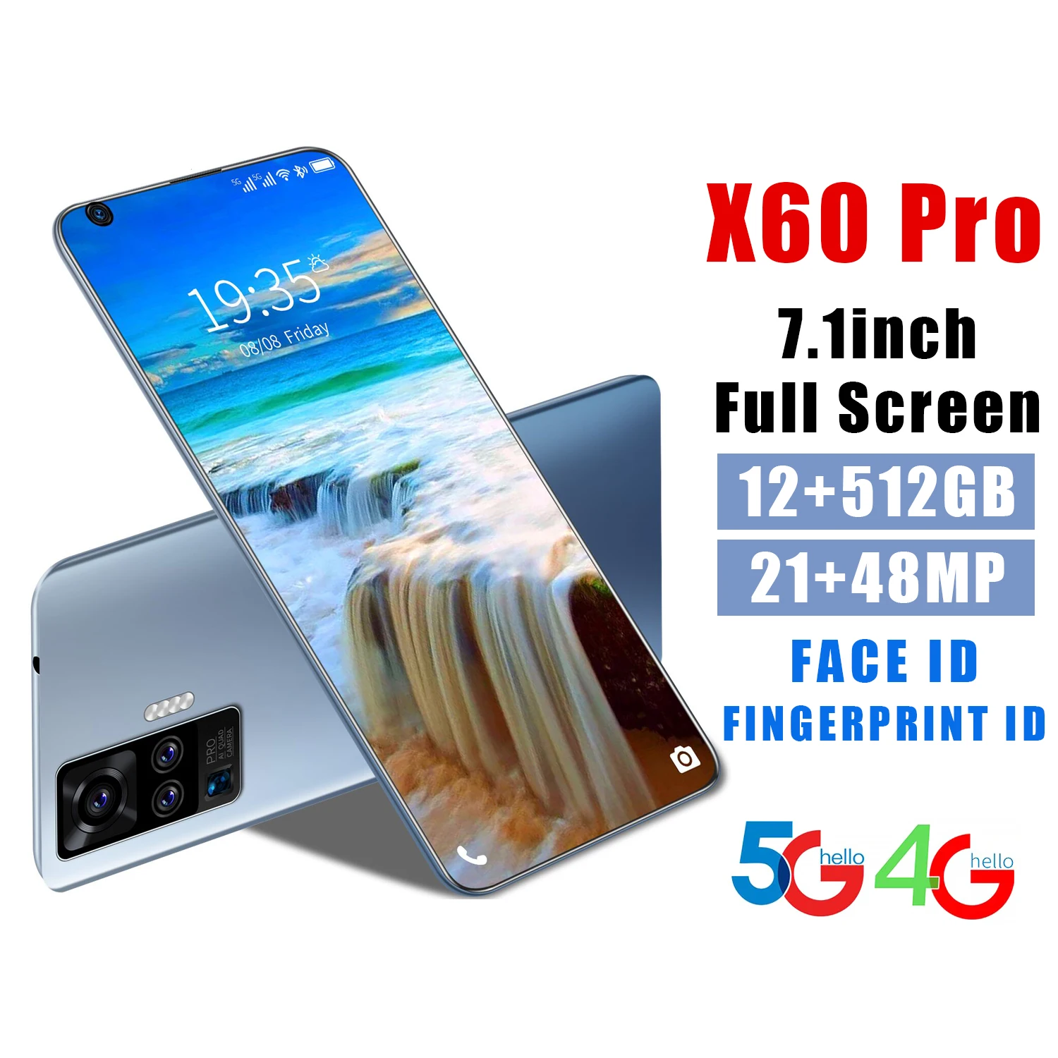 

Galxy X60 Pro 7.1 Inch 12+512G Smartphone 5G 10 Core 21+48MP Global 5600 MAH Battery Dual SIM Mobile Phone Face Unlocked