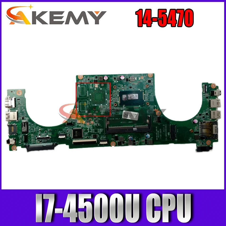 

Оригинальная материнская плата Akemy DAJW8CMB8E1 для Dell Vostro 14-5470 UMA DDR3L со стандартной материнской платой для ноутбука
