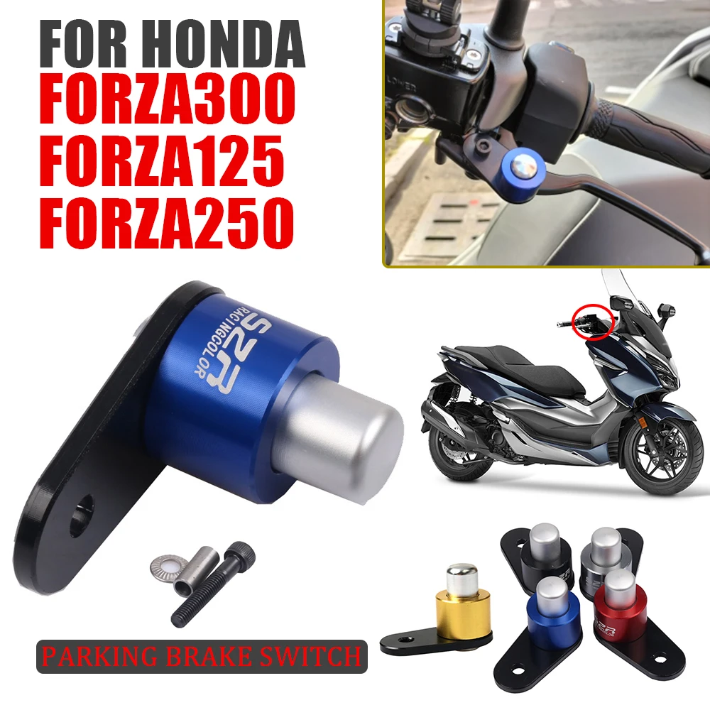 

Motorcycle Parking Brake Switch For Honda Forza125 Forza250 Forza300 Forza 125 250 300 Control Lock Clutch Lever Ramp Braking