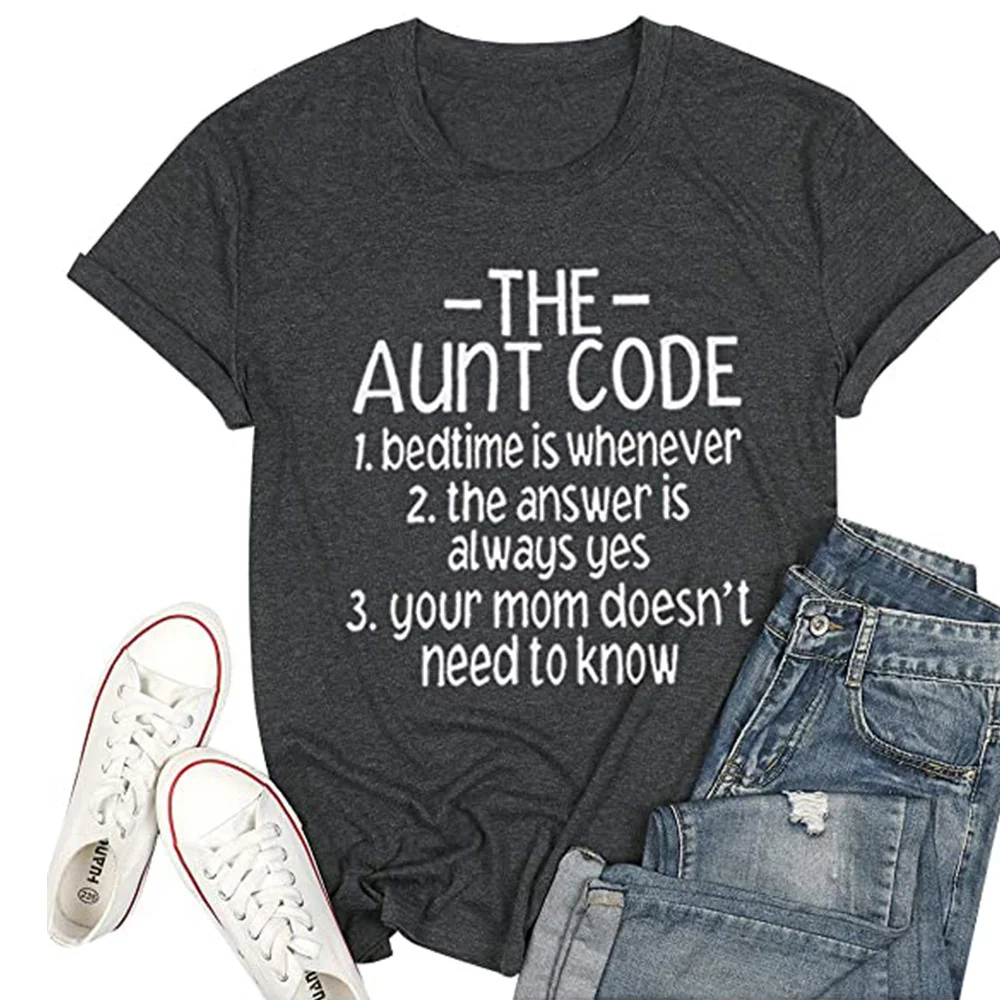 

The aunt code shirts women's funny letter crew T-shirt jyx319