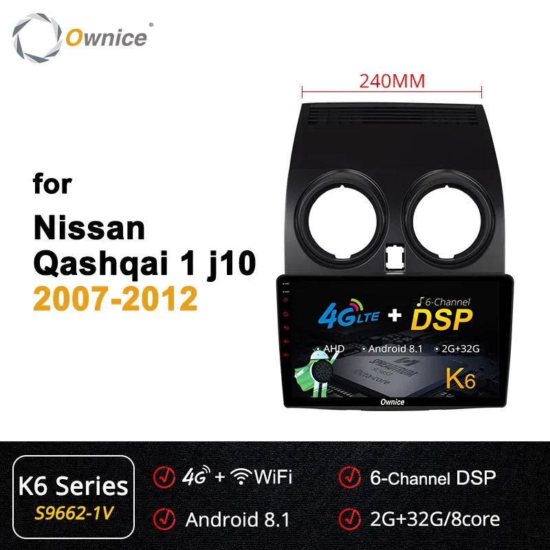 S9662-1 K6 Ownice Octa Core Android 9,0 Автомобиль Радио Стерео K3 K5 K6 для Nissan Qashqai 2007 2009 2010 2011 2012 dvd gps плеер 64G 4 аппарат не привязан к оператору сотовой связи - Цвет: S9662-1 K6