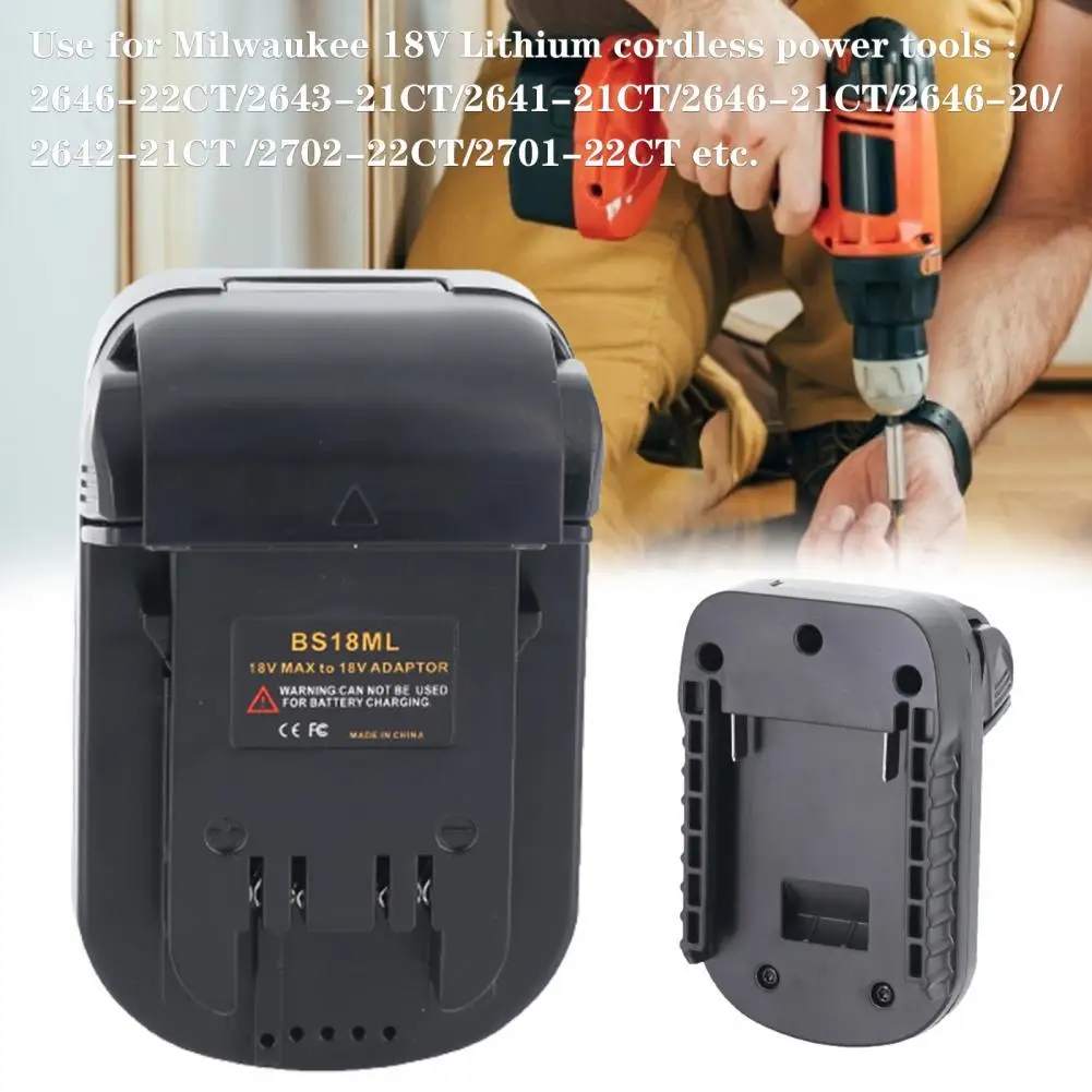 

BS18ML Battery Adapter Simple Structure Multifunctional Universal Cordless Power Tool Battery Converter for Milwaukee 18V Tool