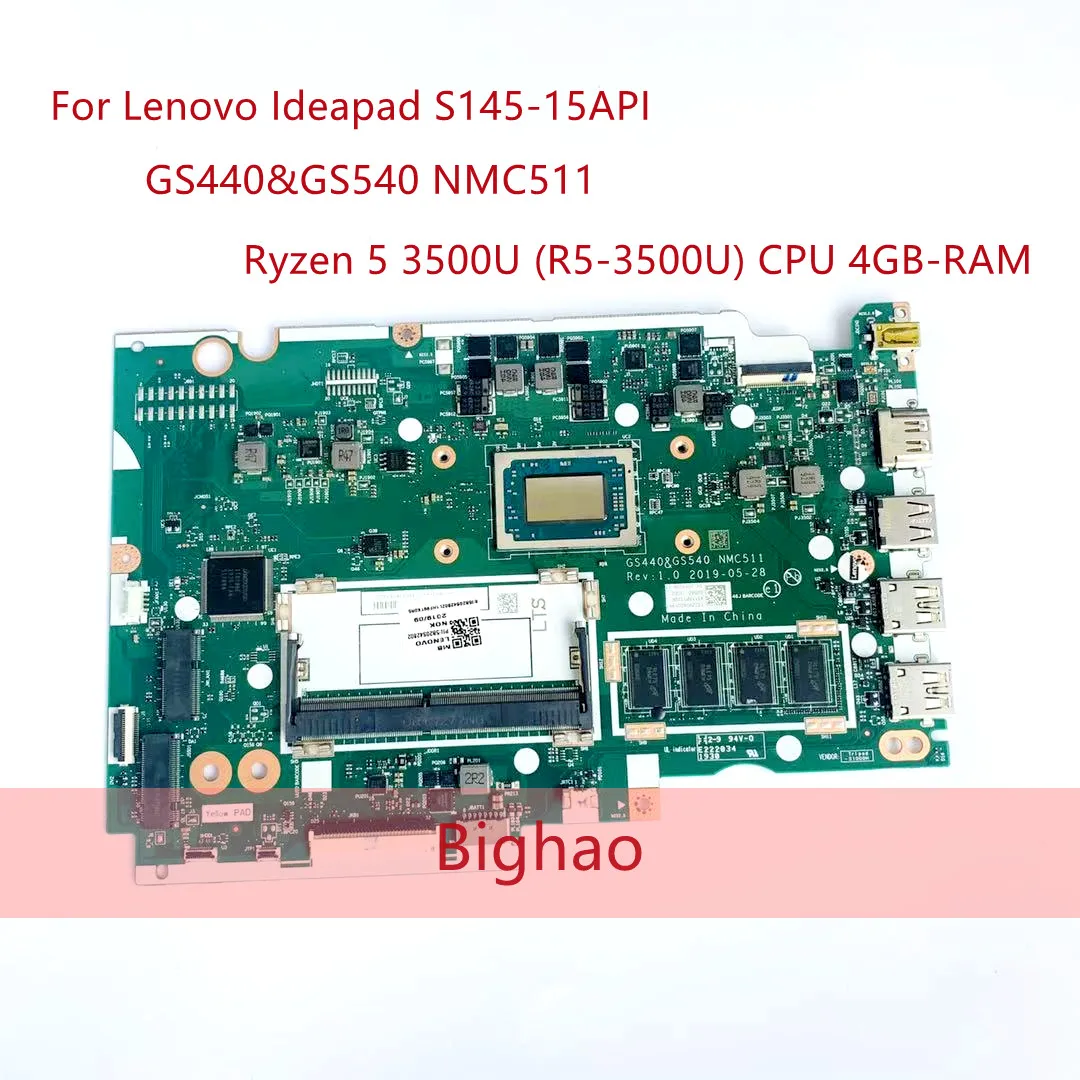 

For Lenovo Ideapad S145-15API Laptop motherboard Ryzen 5 3500U (R5-3500U) original 5B20S42802 GS440&GS540 NMC511 mainboard