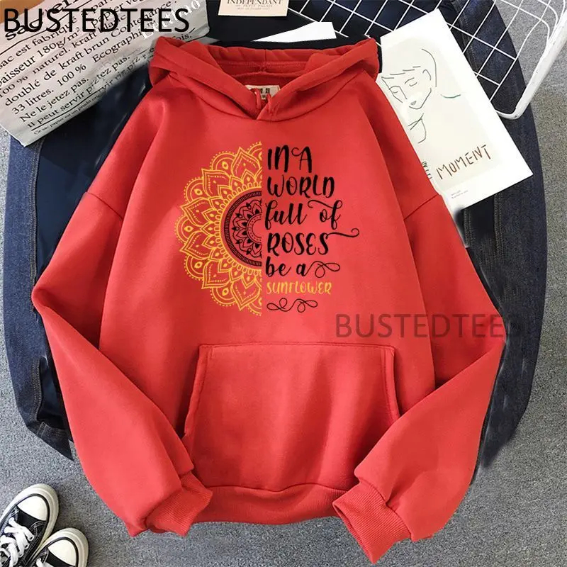 

In A World Full Of Roses Be A Sunflower Women Hoodies Fashion Tops Women Harajuku Hoodies Streetwear Grunge Aesthetic Hoodies