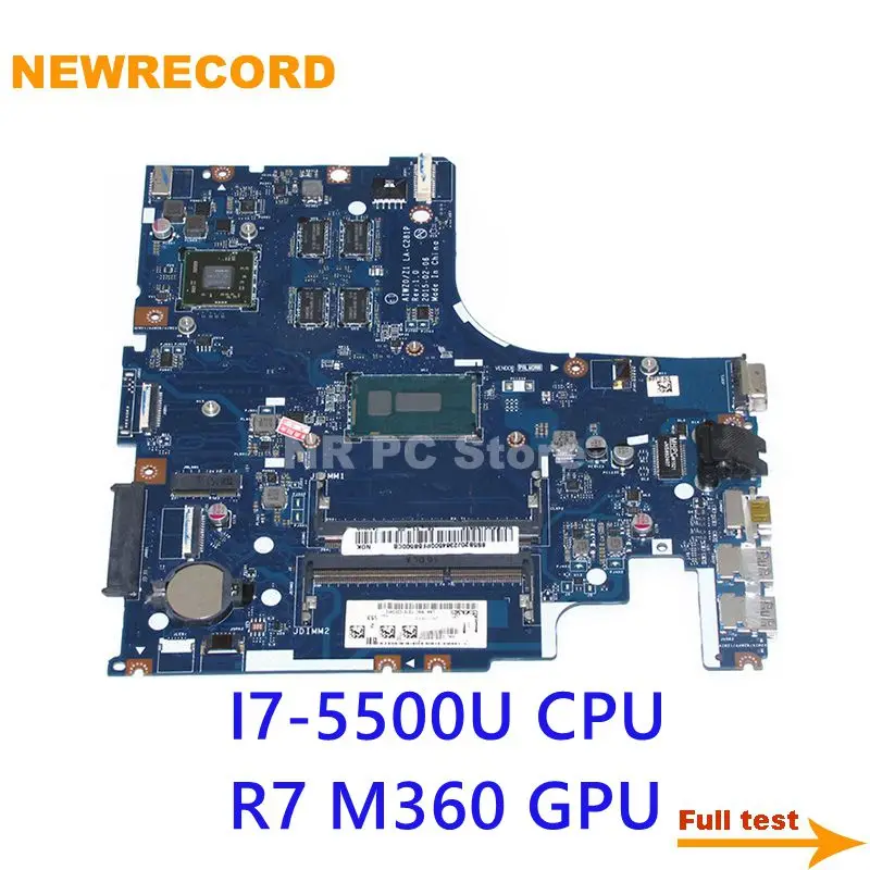 

NEWRECORD For Lenovo Ideapad Z51-70 AIWZ0/Z1 LA-C281P Laptop Motherboard I7-5500U CPU R7 M360 GPU Main Board Full Test